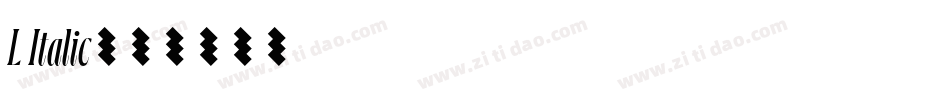 L Italic字体转换